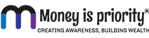 Money is Priority